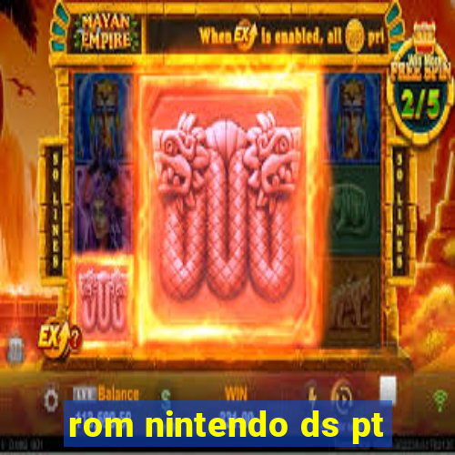 rom nintendo ds pt-br